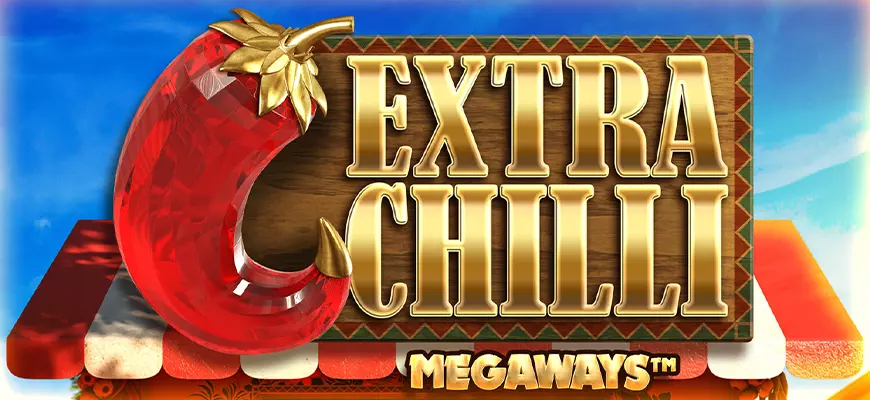 Extra Chilli Megaways